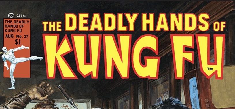 El 'boom' de las artes marciales en el cómic estadounidense: 'The Deadly Hands of Kung Fu'
