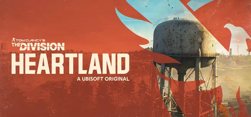 Ubisoft amplía el universo 'The Division' con 'The Division Heartland' y más contenido multimedia