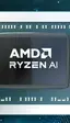 Ahora dicen que los Ryzen AI 300 se pondrán a la venta el 28 de julio