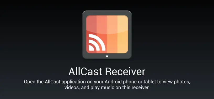 La aplicación AllCast da el salto de Android a iOS