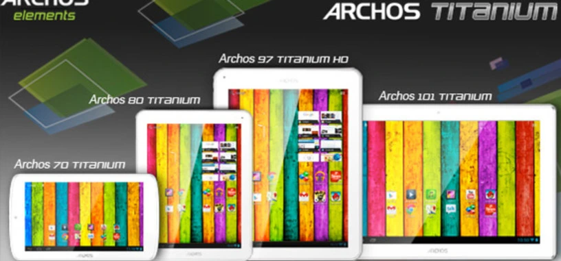 Archos Titanium con Android: una gama para competir con todas las tabletas del mercado