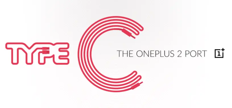 El teléfono OnePlus 2 incluirá un conector USB Type-C