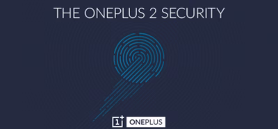 OnePlus incluirá un lector de huellas 'más rápido que Touch ID' en el OnePlus 2