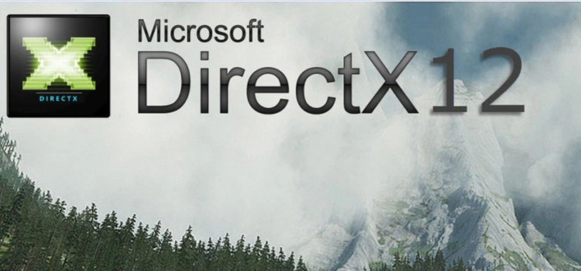 DirectX 12 y niveles de características: ¿qué soportará realmente tu tarjeta gráfica?