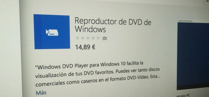Windows 10 es gratis, pero la aplicación de Microsoft para reproducir DVDs cuesta 15 euros