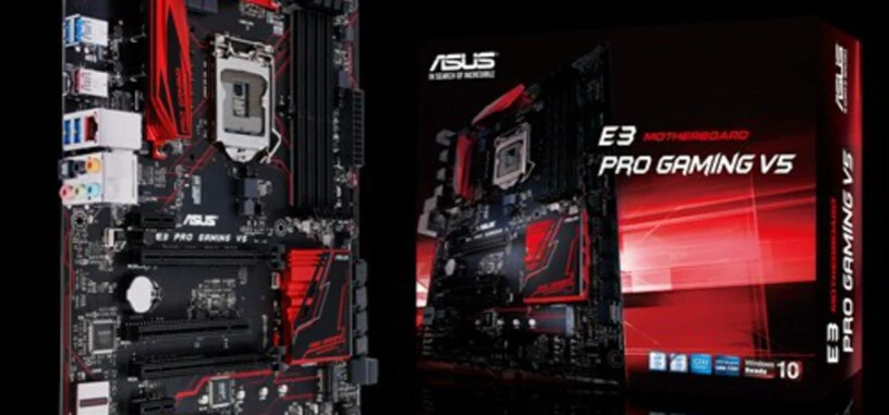 Asus presenta la placa E3 Pro Gaming V5 para procesadores Xeon Skylake