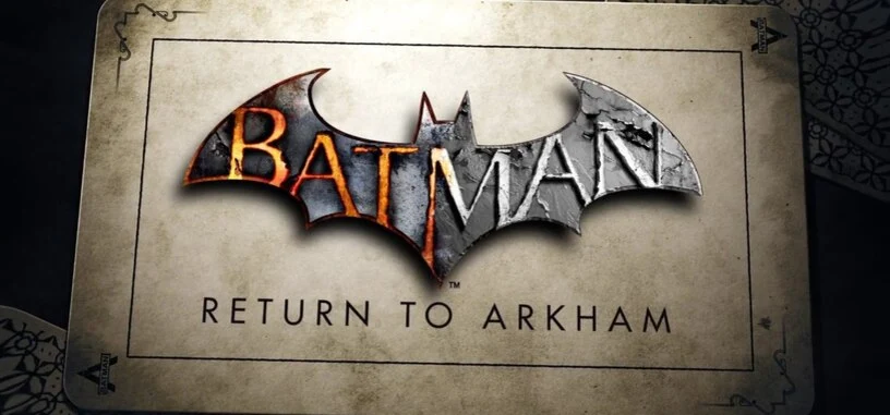 Ahora sí, 'Batman: Return to Arkham' será una verdadera remasterización