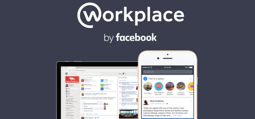 Facebook presenta Workplace, su aplicación de productividad para competir con Slack