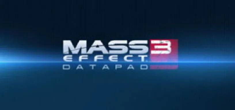 Mass Effect 3 Datapad, lleva el universo Mass Effect a tu movil