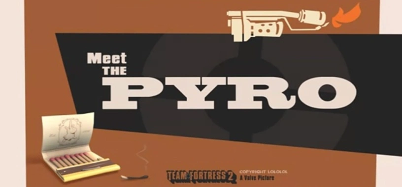 Meet the Pyro! El nuevo vídeo de Team Fortress 2