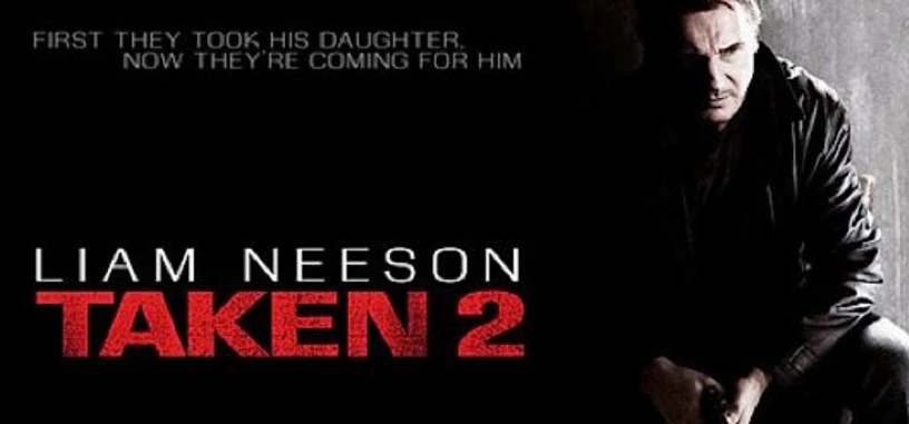 Liam Neeson vuelve a vengarse en Taken 2 (Venganza 2)