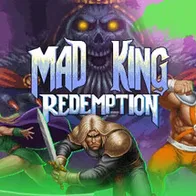 Mad King Redemption