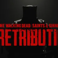 The Walking Dead: Saints & Sinners - Chapter 2: Retribution