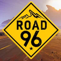 Road 96 🛣️