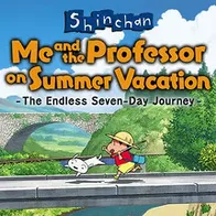 Shin chan: Me and the Professor on Summer Vacation The Endless Seven-Day Journey