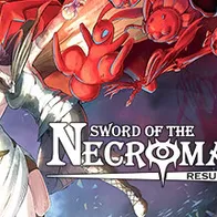 Sword of the Necromancer: Resurrection