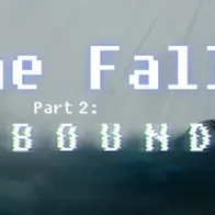 The Fall Part 2: Unbound