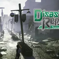 Disaster Report 4: Summer Memories