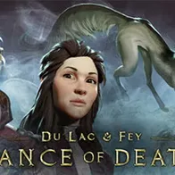 Dance of Death: Du Lac & Fey