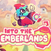 Into the Emberlands