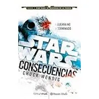 Star Wars Consecuencias Aftermath (novela) (Star Wars: Novelas)