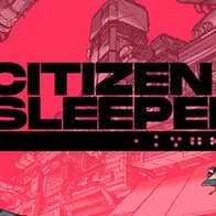 Citizen Sleeper