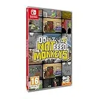 Do not feed the monkeys