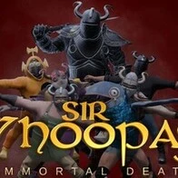 Sir Whoopass™: Immortal Death