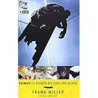 Batman: El regreso del Caballero Oscuro (3a edición)