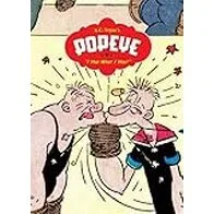 Popeye, Vol. 1: I Yam What I Yam by E. C. Segar 1st (first) Edition (11/22/2006)