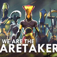 We Are The Caretakers