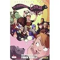 La Imbatible Chica Ardilla. Poder Ardilla (COLECCIÓN 100% MARVEL)