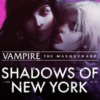 Vampire: The Masquerade - Shadows of New York