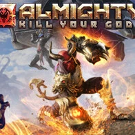 Almighty: Kill Your Gods