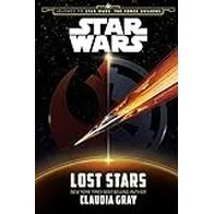 Star Wars: The Force Awakens: Lost Stars (Journey to Star Wars: The Force Awakens)
