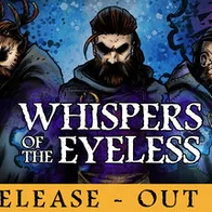 Whispers of the Eyeless