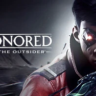Dishonored®: Death of the Outsider™