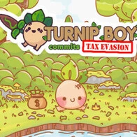 Turnip Boy Commits Tax Evasion