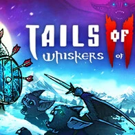 Tails of Iron 2: Whiskers of Winter