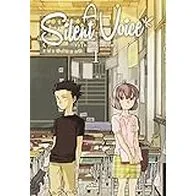 A Silent Voice, Vol. 1
