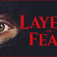 Layers of Fear