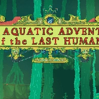 The Aquatic Adventure of the Last Human