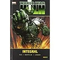 Marvel Deluxe: World War Hulk Integral