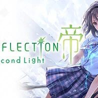 BLUE REFLECTION: Second Light