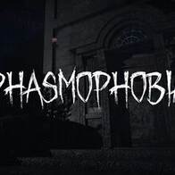 Phasmophobia