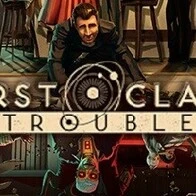 First Class Trouble