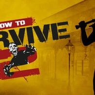 How to Survive 2