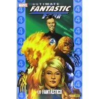Ultimate Fantastic Four 1. Lo Fantástico