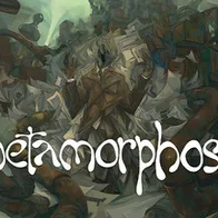 Metamorphosis