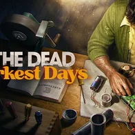 Into the Dead: Our Darkest Days